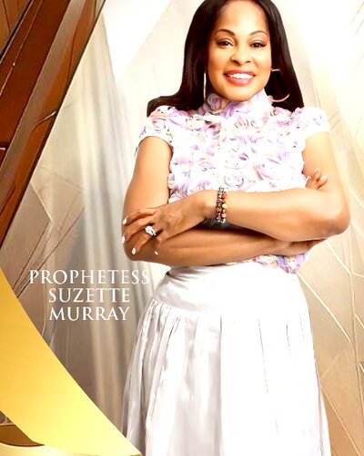 Prophetess Suzette Murray